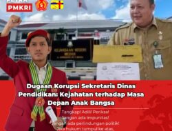 Dugaan Korupsi Sekretaris Dinas Pendidikan: Kejahatan terhadap Masa Depan Anak Bangsa
