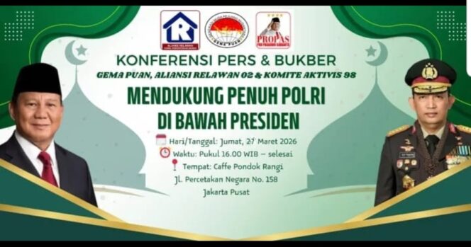 
					Gema Puan Bersama Relawan 02 dan Propas Tegas Dukung Polri di Bawah Presiden, Tolak Intervensi
