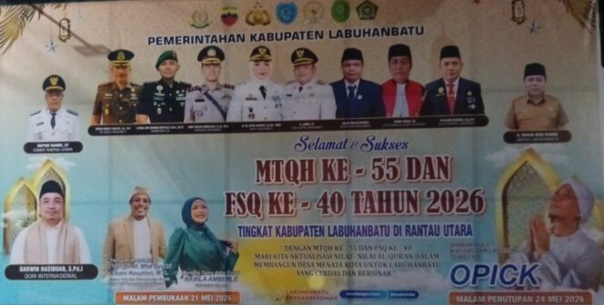 
					SELAMAT & SUKSES MTQH Ke-55 dan FSQ Ke-40 Tahun 2026, Labuhanbatu Resmi Dibuka Meriah