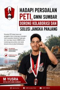 Hadapi Persoalan PETI, GMNI Sumbar Dorong Kolaborasi dan Solusi Jangka Panjang