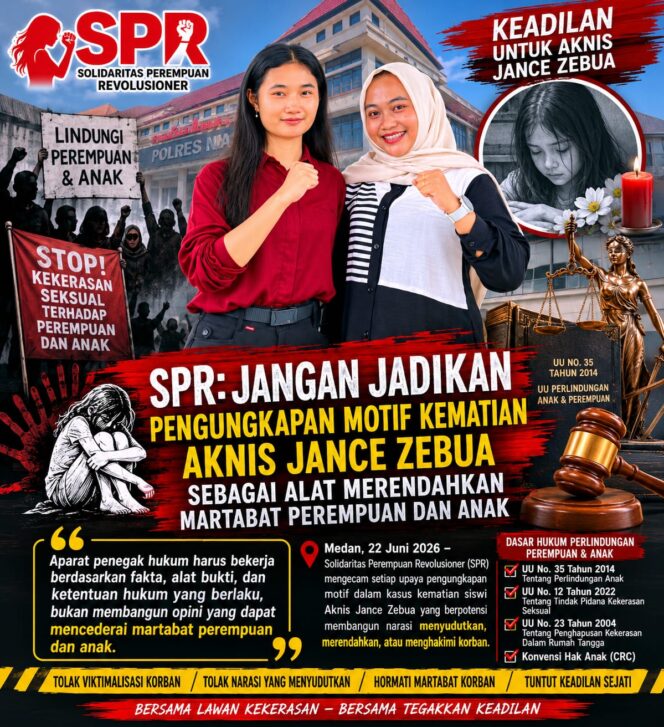 
					SPR: Jangan Jadikan Pengungkapan Motif Kematian Aknis Jance Zebua Sebagai Alat Merendahkan Martabat Perempuan dan Anakku
