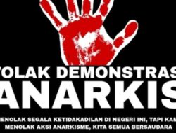 Tolak Provokasi, Jaga Persatuan, dan Hindari Tindakan Anarkis