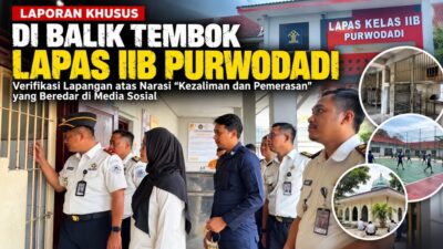 Di Balik Tembok Lapas IIB Purwodadi: Verifikasi Lapangan atas Narasi yang Beredar di Media Sosial